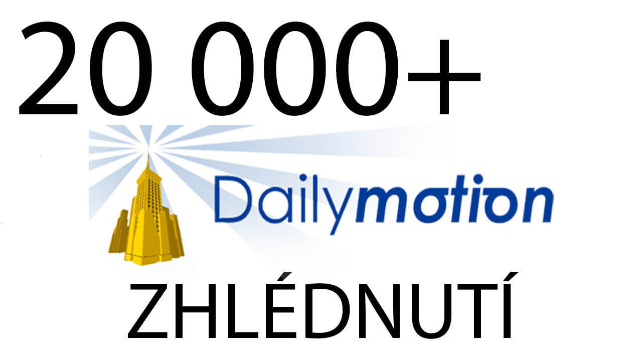 20 000 Dailymotion zhlédnutí