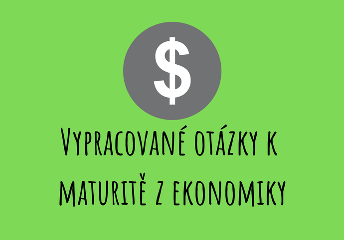 EKO: Vypracované otázky k maturitě