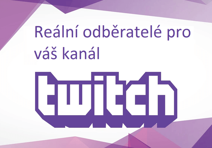 500 Twitch.Tv Followers za 500,- kč, Mohu dodat max 10 000!