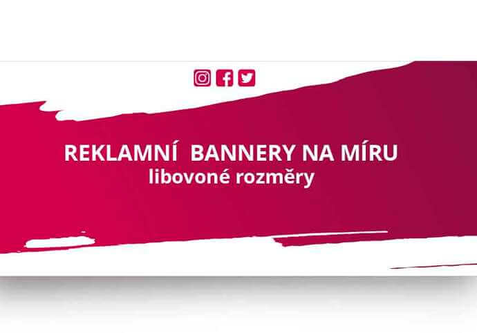 Reklamní bannery, Banner pro soc. sítě, Rollupy, samolepky..