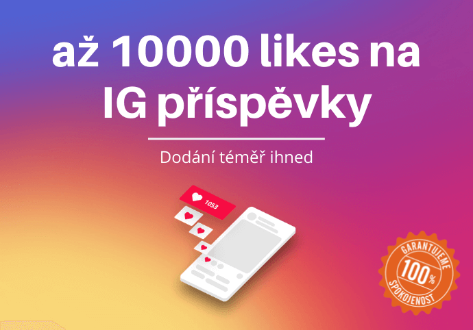 Až 10000 like na Instagram příspěvky