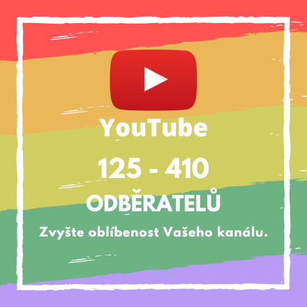 125 až 410 odběratelů pro Váš účet na YouTube