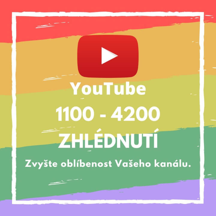 1100 až 4200 zhlédnutí pro Vaše video na YouTube