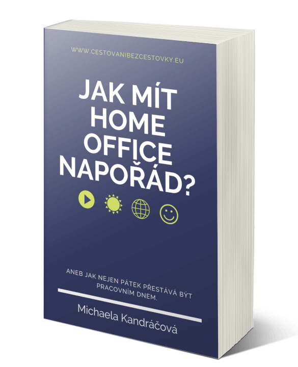 Jak mít Home Office napořád? 