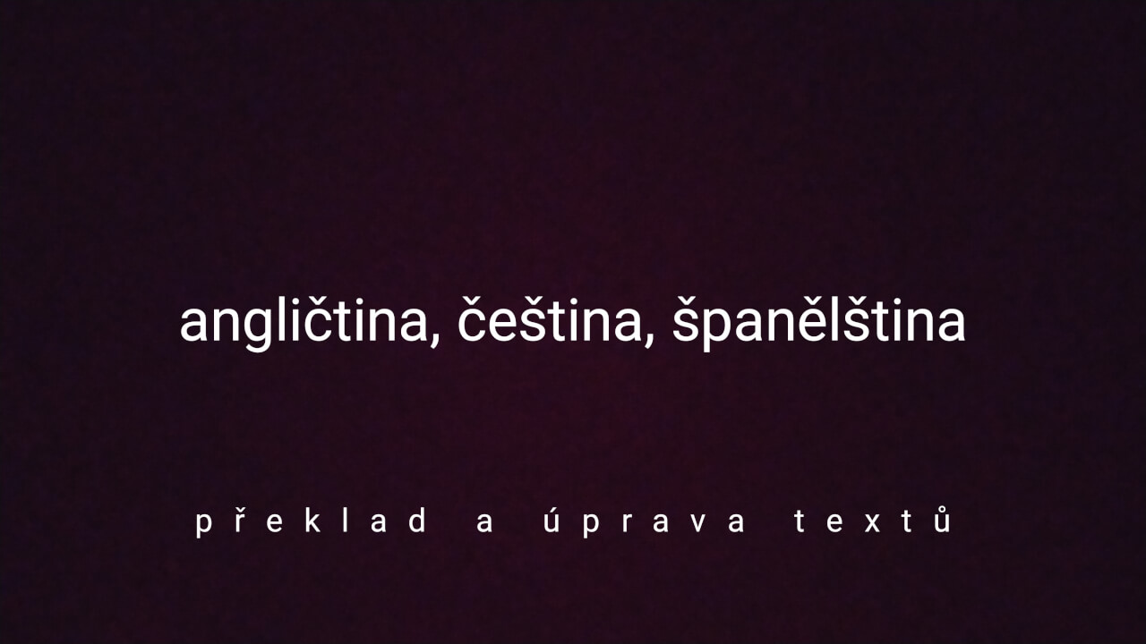 Překlad z/do češtiny a angličtiny