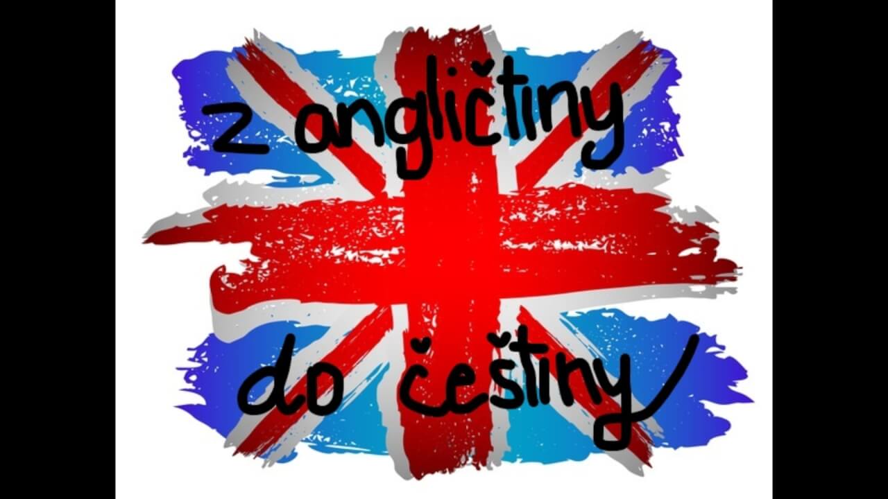 PŘEKLAD Z ANGLIČTINY DO ČEŠTINY 