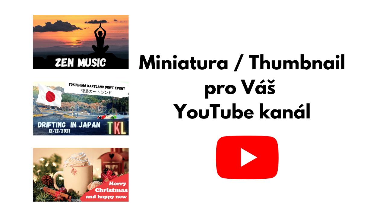 Tvorba miniatury / thumbnail pro YouTube