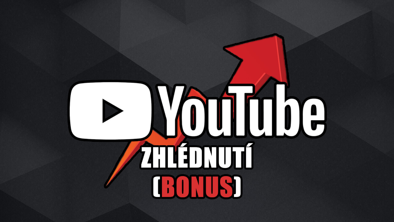 YouTube 1000-8000 Zhlédnutí na Vaše video + BONUS