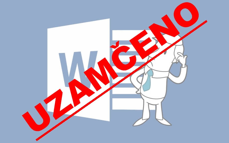 Word - odemknu zamčený soubor