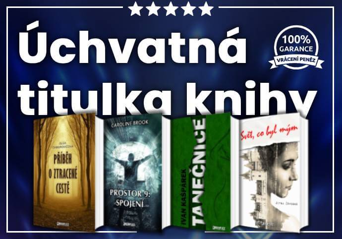 Úchvatná titulka knihy / e-knihy / audioknihy + 3D náhled