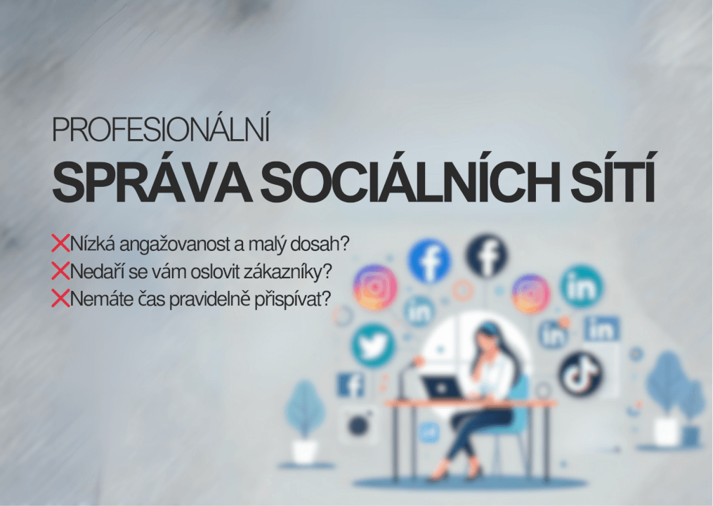 Efektivní správa sociálních sítí pro růst Vaší značky