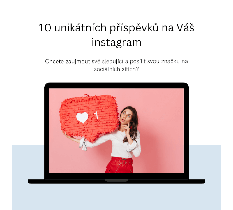 10 unikátních příspěvků pro váš Instagram