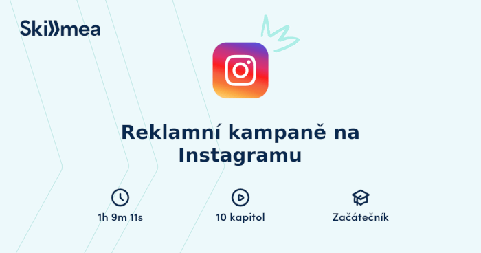 Nastavení kampaně na Instagramu