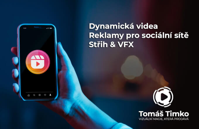 Dynamická videa & reklamy pro sociální sítě | Střih & VFX