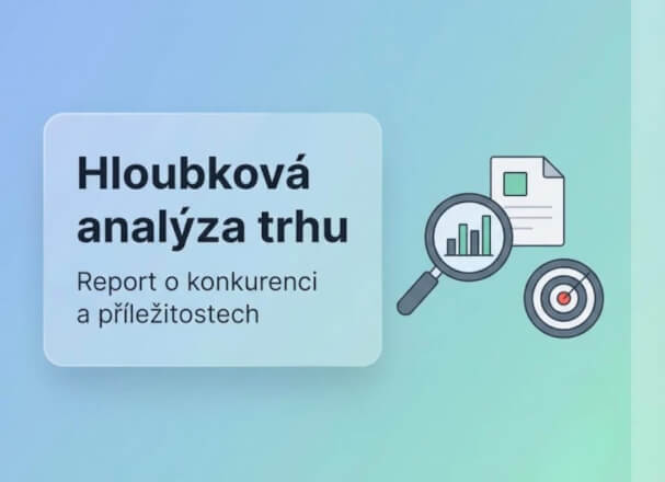 Hloubková analýza trhu a konkurence (AI Deep Research)